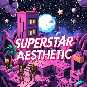 Superstar Aesthetic