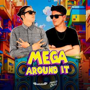 Mega Around It