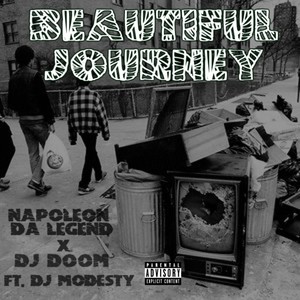 Beautiful Journey (feat. DJ Modesty) [Explicit]