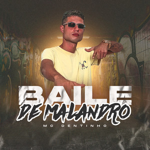 Baile de Malandro (Explicit)