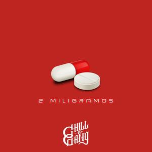 2 Miligramos (Explicit)