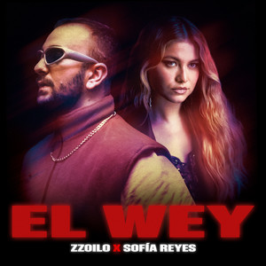 El Wey (Explicit)
