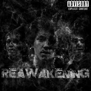 Reawakening (Explicit)