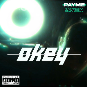 Okey (Explicit)