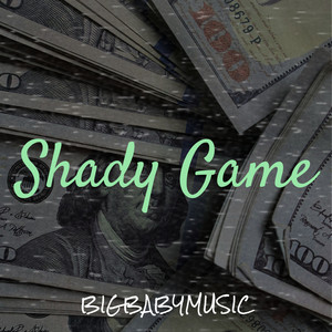 Shady Game (Explicit)