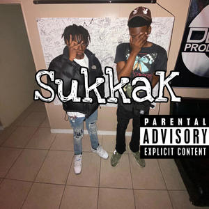 SukkaK (feat. Mbm Von) [Explicit]