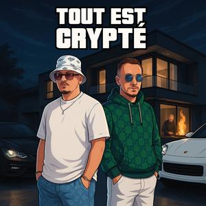 Tout est crypté (feat. Akano)