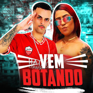 Vem Botando (Explicit)
