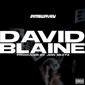 David Blaine (Explicit)