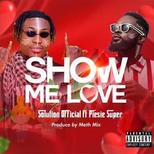 Show Me Love (Explicit)