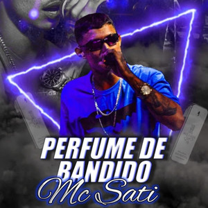 Perfume de Bandido (Explicit)