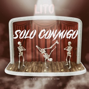 Solo Conmigo (Explicit)