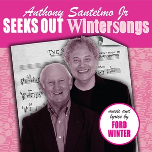 Anthony Santelmo Jr Seeks out Wintersongs