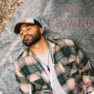 No Rewind (Explicit)