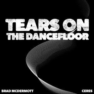 Tears on the Dancefloor (Explicit)