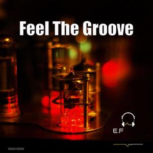 Feel The Groove