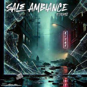 Sale ambiance (feat. Despey) (Explicit)