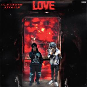 Love (feat. Jay4u19) (Explicit)