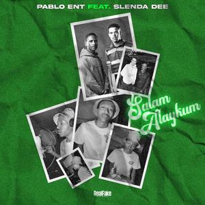 Salam Alaykum (feat. Slenda Dee)