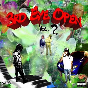 3rd Eye Open, Vol. 2 (Explicit)