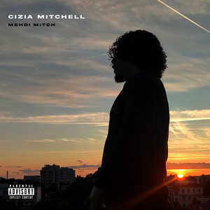 Cizia Mitchell (Explicit)