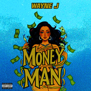 MONEY MAN (Explicit)