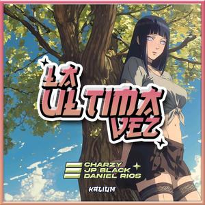 La Última Vez (Explicit)