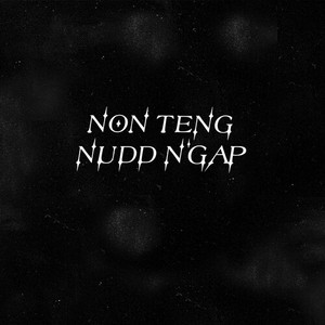 Non teng nudd n'gap (Explicit)