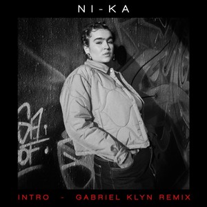 Intro (Gabriel Klyn Remix)