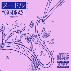 yggdrasil (Explicit)