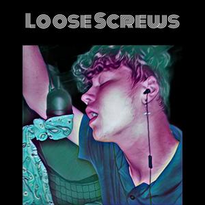 Loose Screws (Explicit)