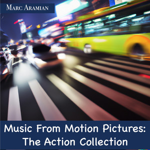 Music for Motion Pictures: The Action Collection