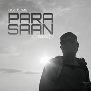 Para Saan (feat. Ted & JD)