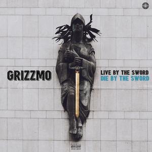 Live By The Sword, Die By The Sword (Explicit)