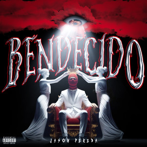 Bendecido (Explicit)