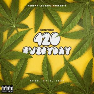 420 Everyday (Explicit)