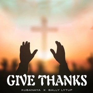 Give Thanks