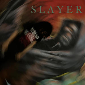 Slayer (Explicit)