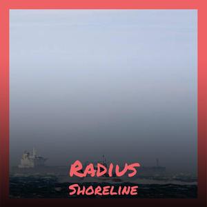 Radius Shoreline