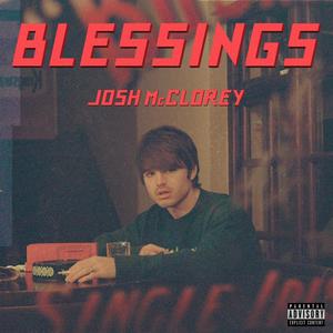 Blessings (Explicit)