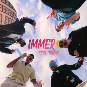 Immer (feat. Tuwan)