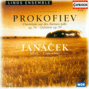 Prokofiev, S.: Oboe Quintet, Op. 39 / Overture on Hebrew Themes / Janacek, L.: Youth Suite (Linos Ensemble)