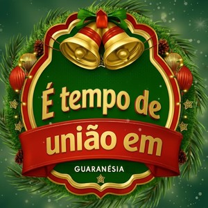 É tempo de união em Guaranésia