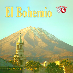 El Bohemio (Huayno) (Remasterizado 2024)