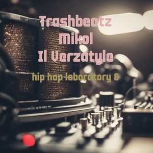 Hip Hop Laboratory 8