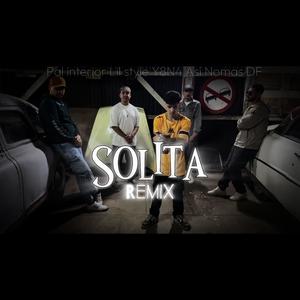 Solita (feat. DF, Asi Nomas, Pal Interior & Y8N4) (Remix)