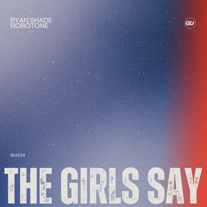 The Girls Say (Extended Mix)