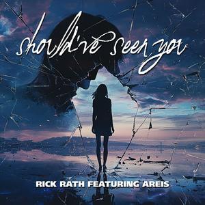 Shouldve Seen You (feat. Areis)