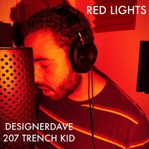 RED LIGHTS (feat. 207 Trench Kid) [Explicit]