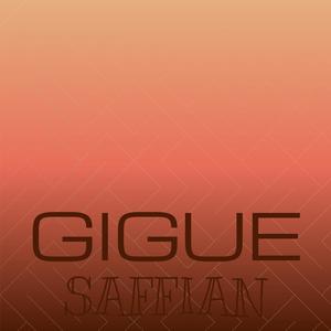 Gigue Saffian